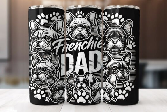 Frenchie Dog Dad Tumbler Wrap Design Review